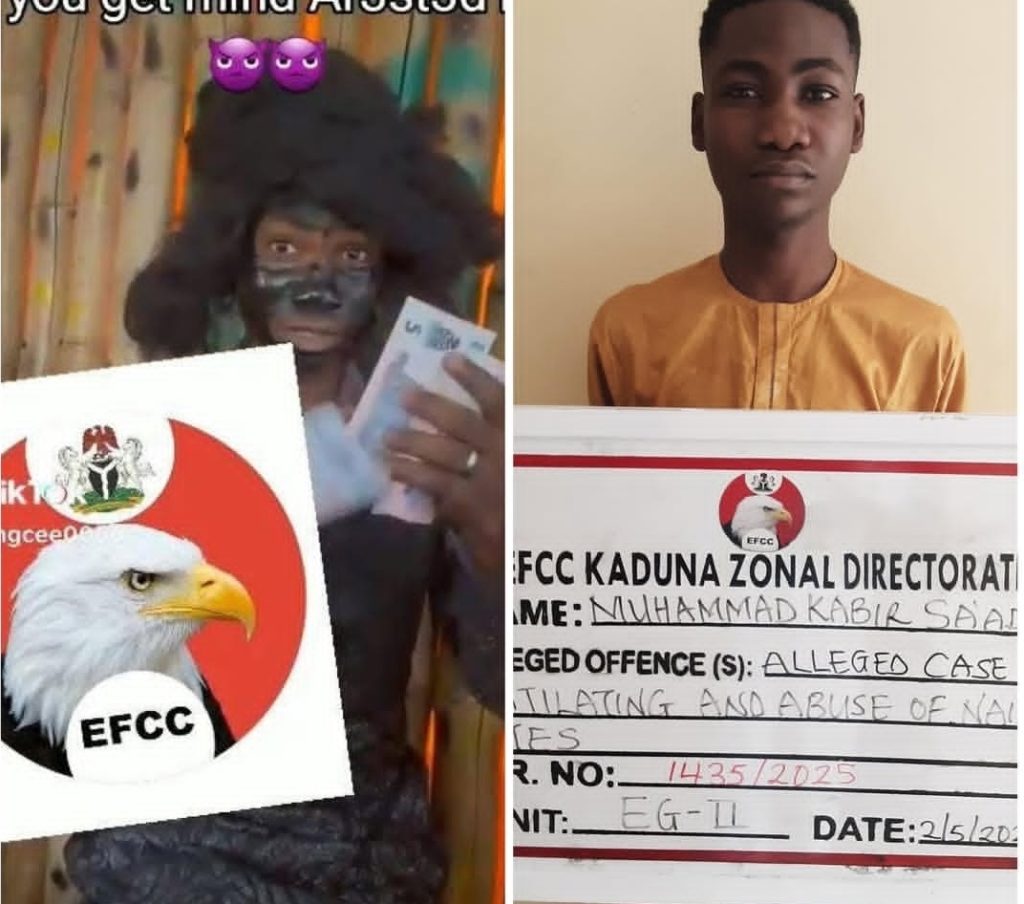 EFCC Arrests Content Creator for Naira Abuse in Kaduna 1 EFCC Arrests Content Creator